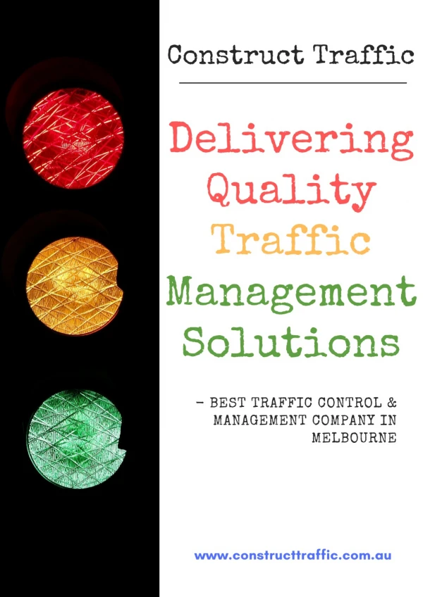 Construct Traffic - Delivering Quality Traffic Management Solutions