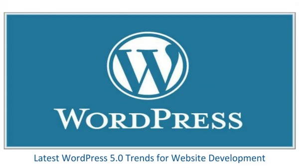 Wordpress 5.0 Trend