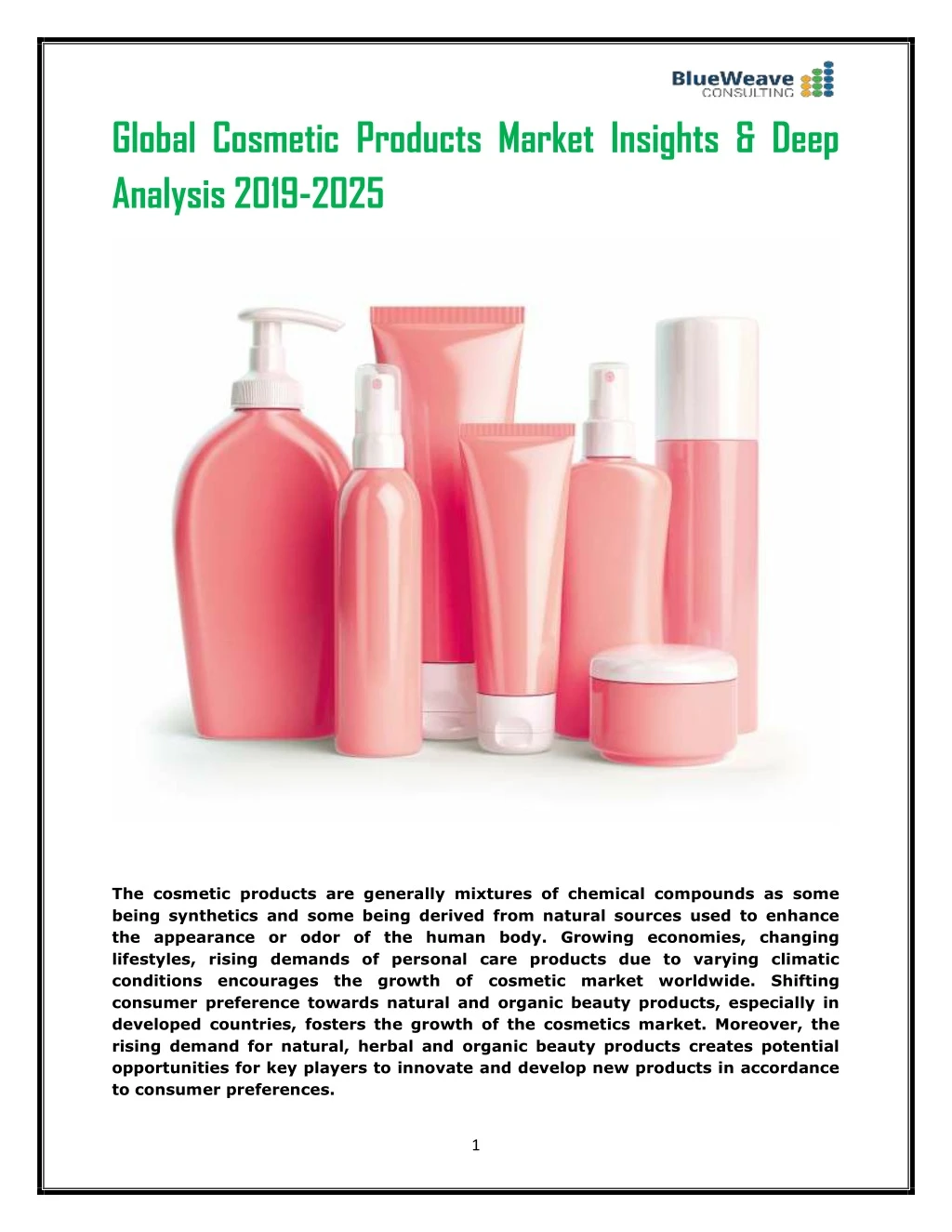 global cosmetic products market insights deep