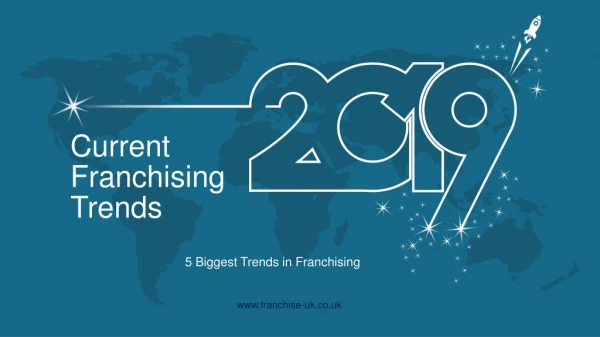 Current Franchising Trends 2019