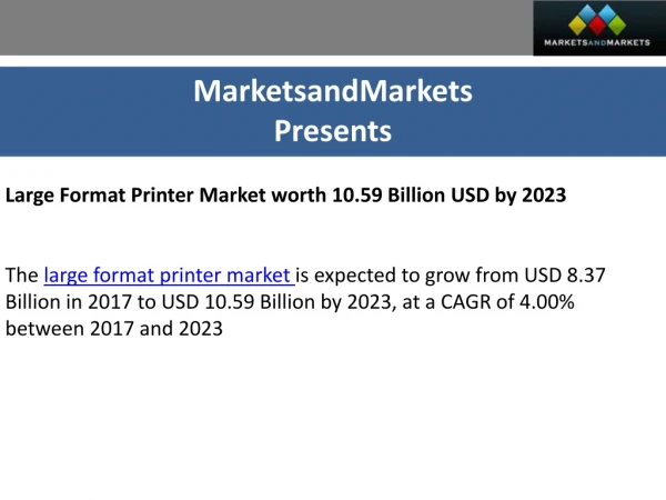 Large Format Printer Market : Opportunities , Market Dynamics and Trends