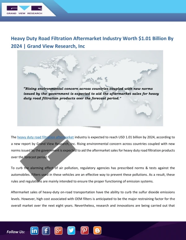Heavy Duty Road Filtration Aftermarket Is Anticipated to Attain Around $1.01 Billion By 2024