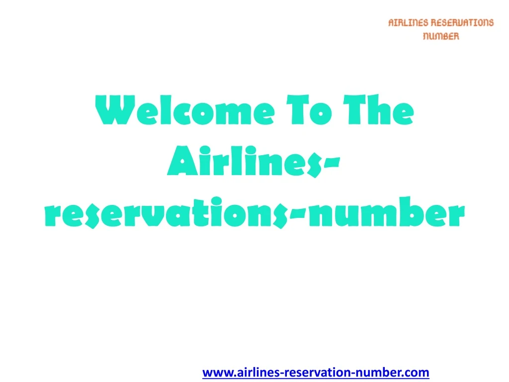 welcome to the airlines reservations number