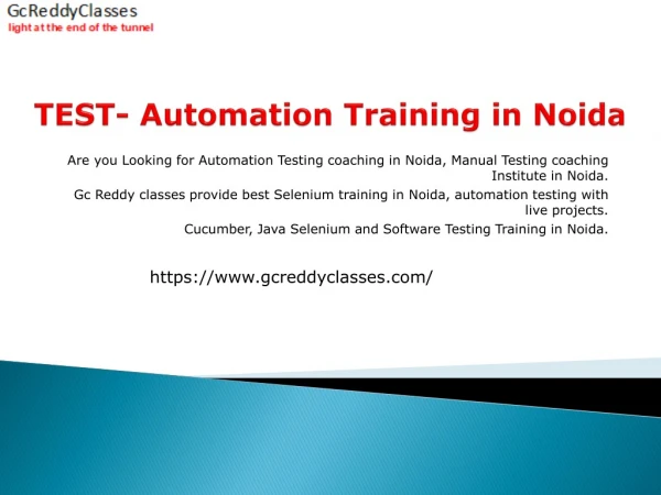 TEST- Automation Training in Noida- Gc Reddy Classes