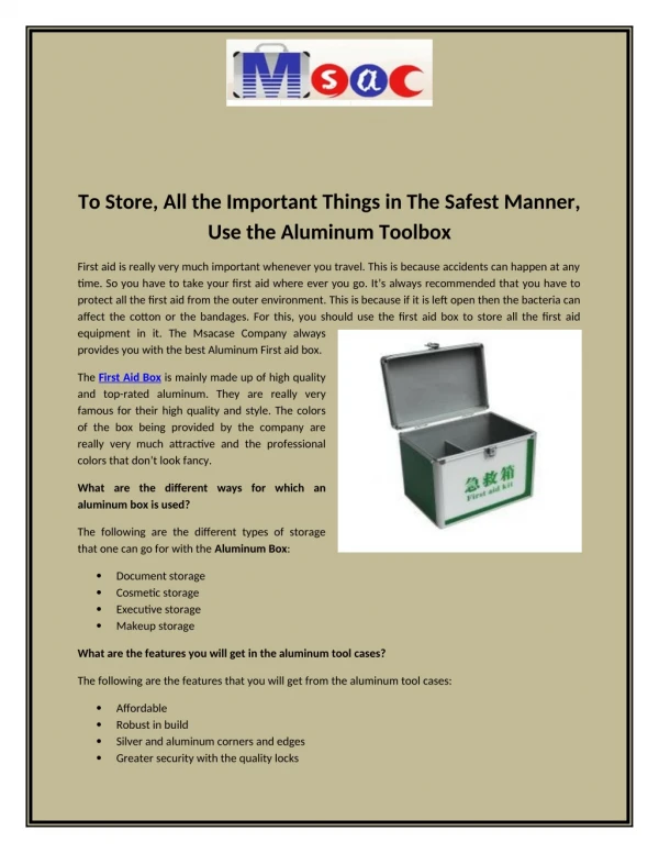 To Store, All the Important Things in The Safest Manner, Use the Aluminum Toolbox