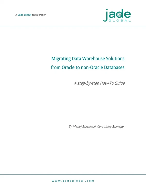 Migrating Data Warehouse Solutions from Oracle to non-Oracle Databases