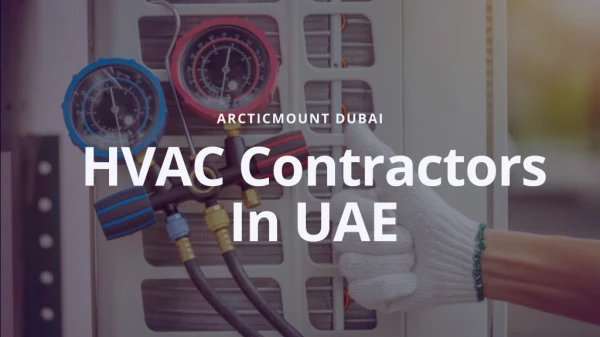 HVAC Contractors In UAE : How To Find Best HVAC Contractors?