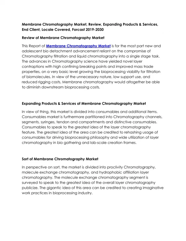 Membrane Chromatography Market, Review, Expanding Products & Services, End Client, Locale Covered, Forcast 2019-2030