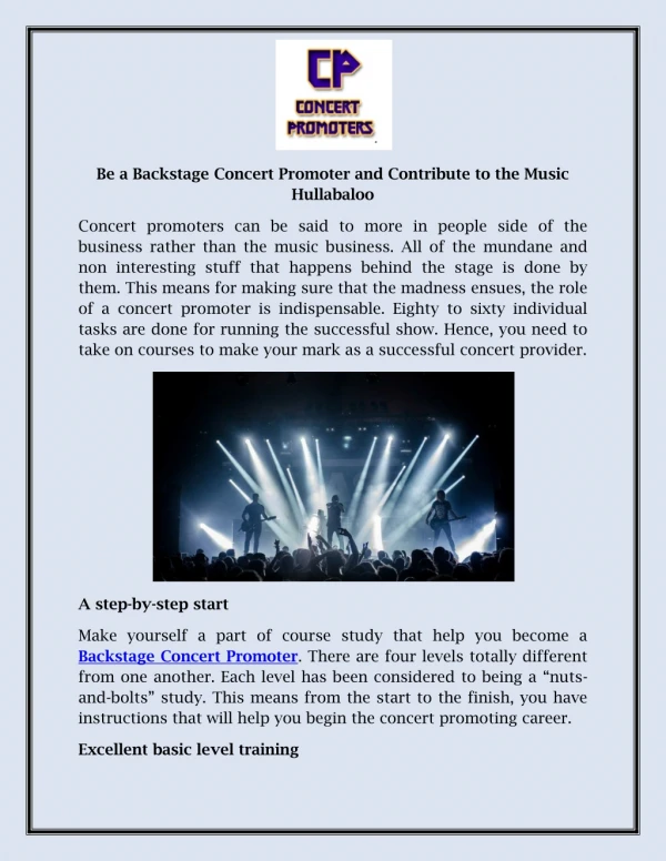 Be a Backstage Concert Promoter and Contribute to the Music Hullabaloo