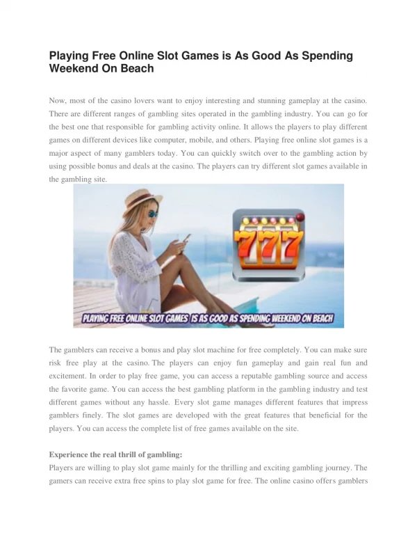 Playing Free Online Slot Games is As Good As Spending Weekend On Beach