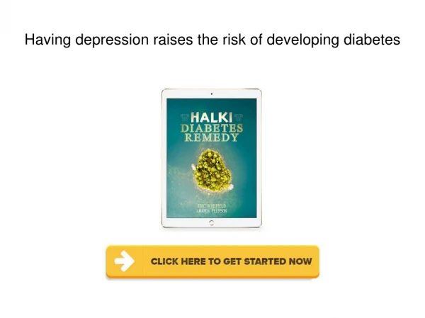 Having depression raises the risk of developing diabetes