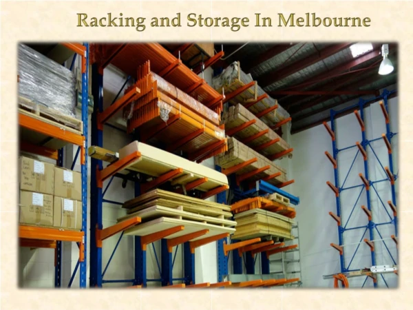 Racking and Storage In Melbourne