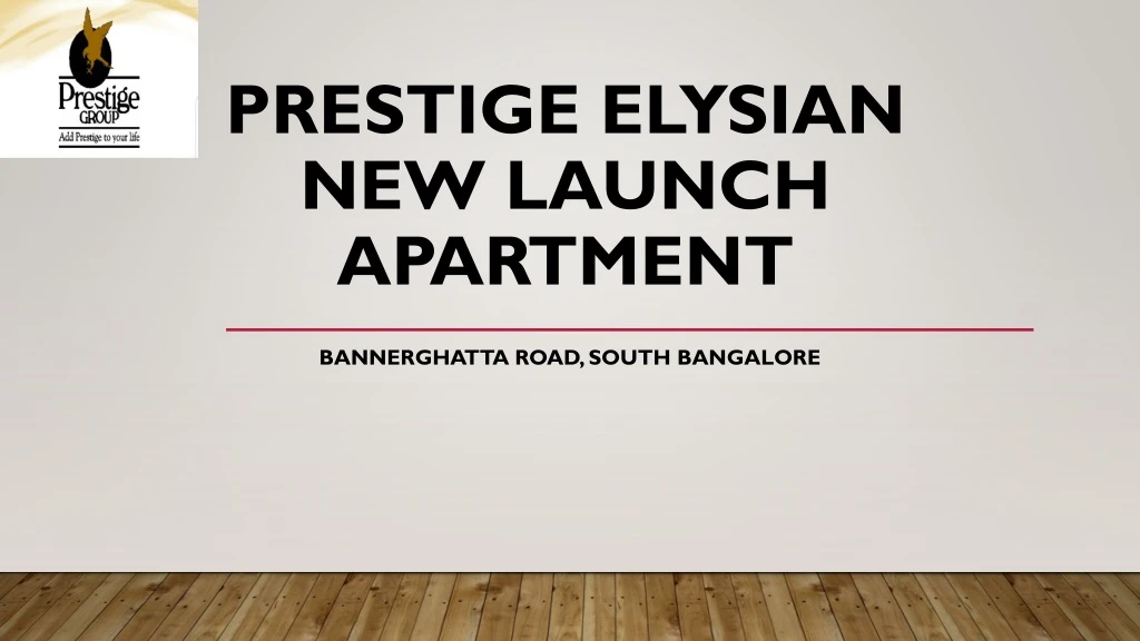 prestige elysian new launch apartment