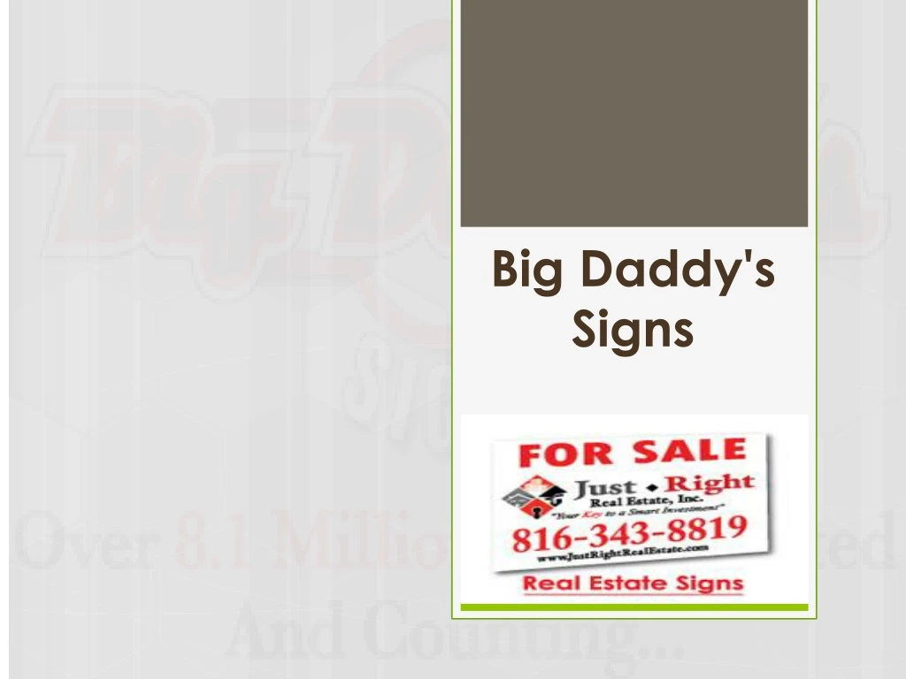 big daddy s signs