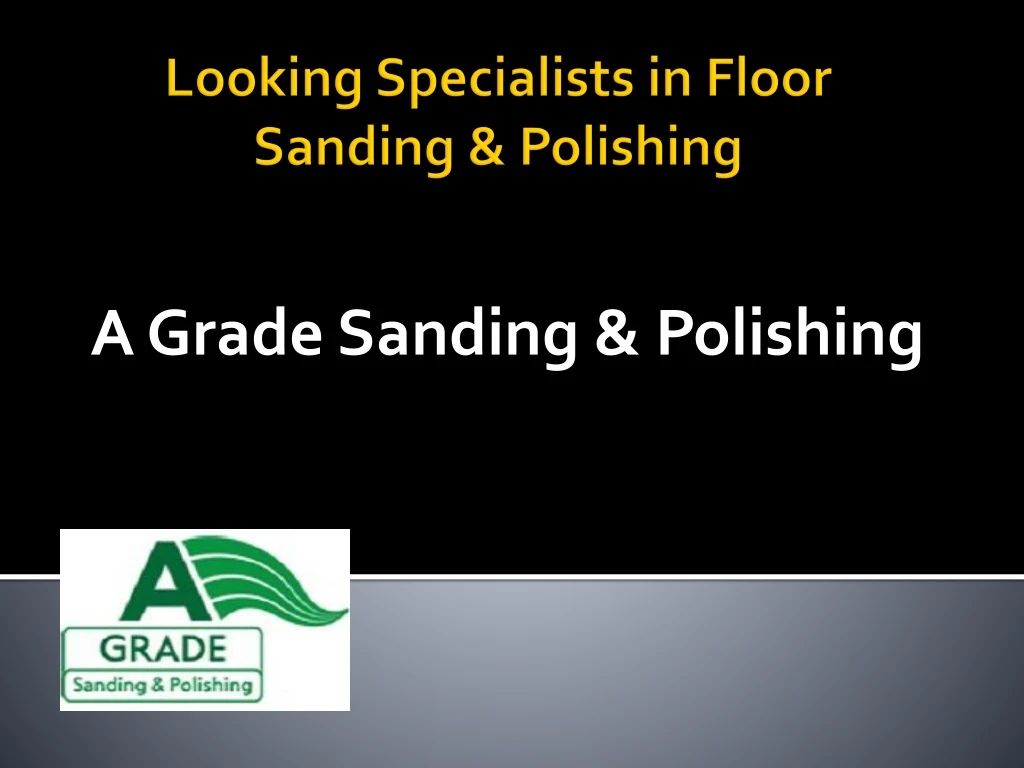a grade sanding polishing