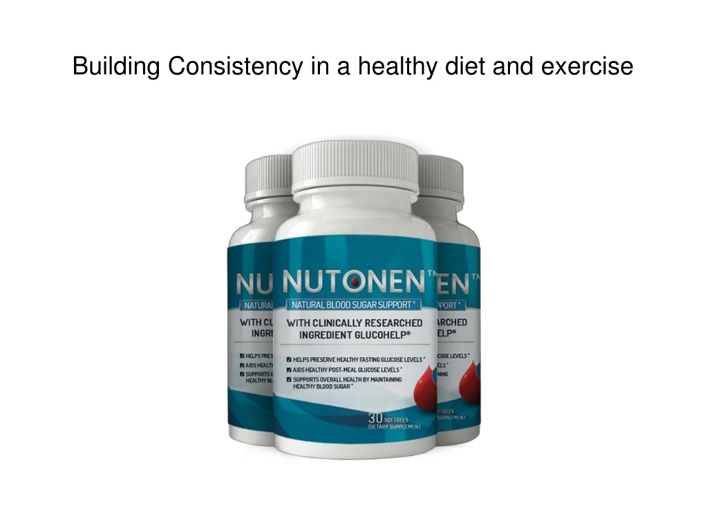 building consistency in a healthy diet and exercise