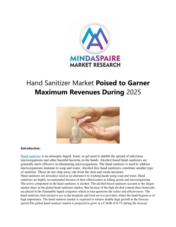 Hand Sanitizer Market Poised to Garner Maximum Revenues During 2025