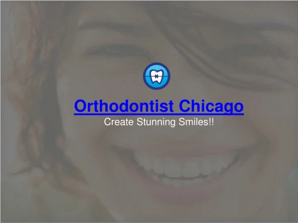 Invisalign Chicago | Orthodontic Experts