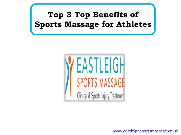 Top 3 Top Benefits of Sports Massage for Athletes