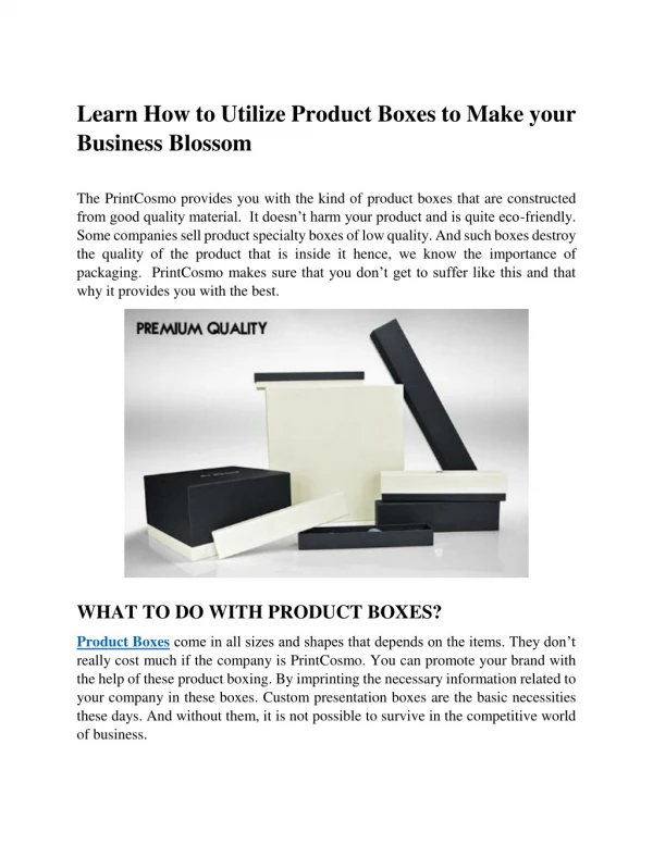 Learn How to Utilize Product Boxes to Make your Business Blossom