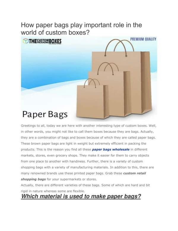 How paper bags play important role in the world of custom boxes?