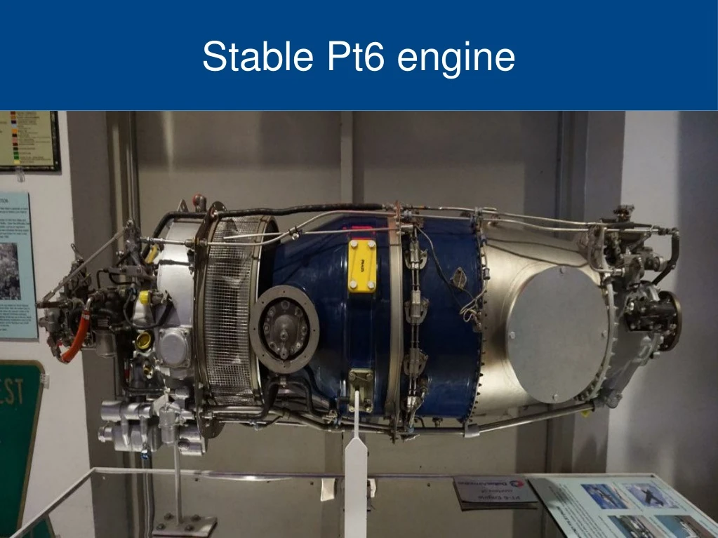 stable pt6 engine
