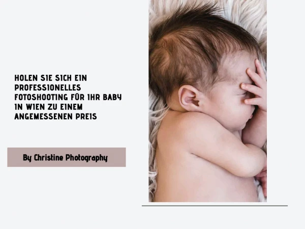 Holen Sie Sich Ein Professionelles Fotoshooting Für Ihr Baby in Wien Zu Einem Angemessenen Preis