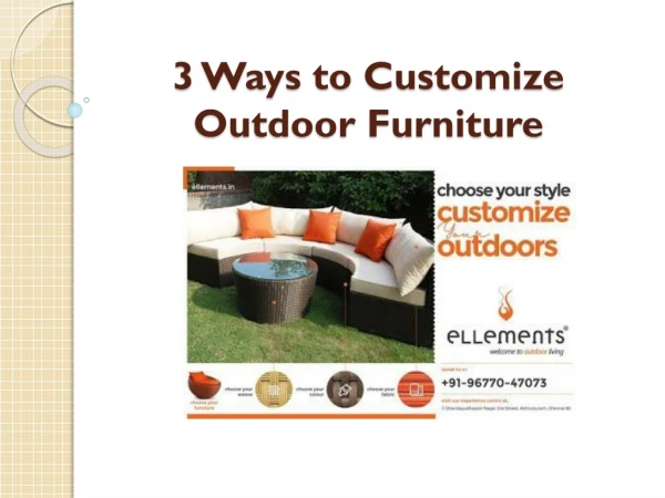 3 Ways to Customize Outdoor Furniture