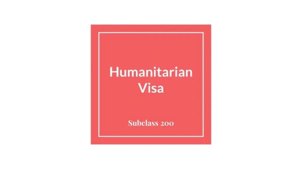 Humanitarian Visa 200