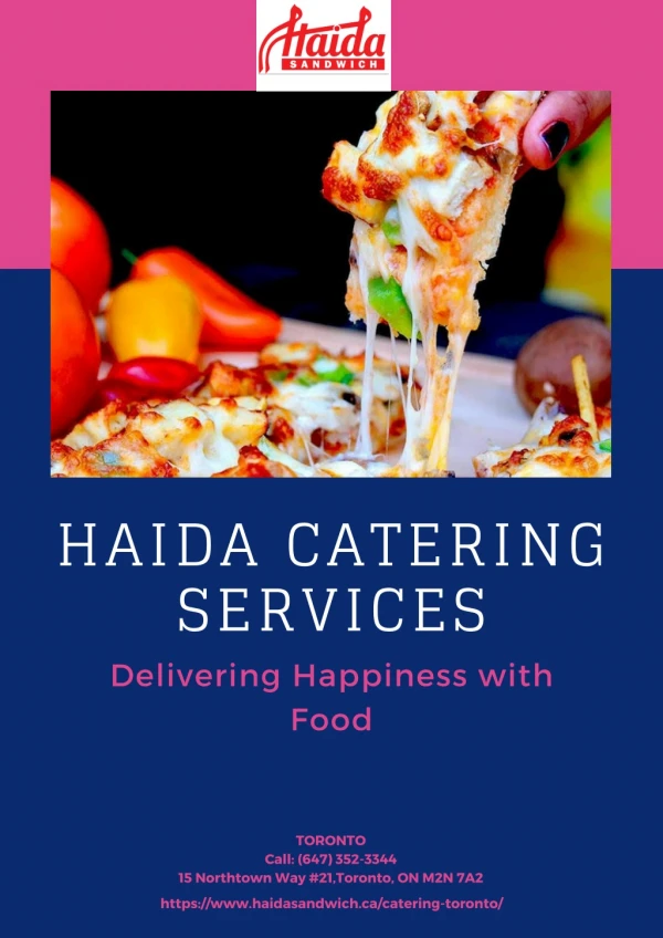 Haida Catering Services: Delivering Happiness with Food