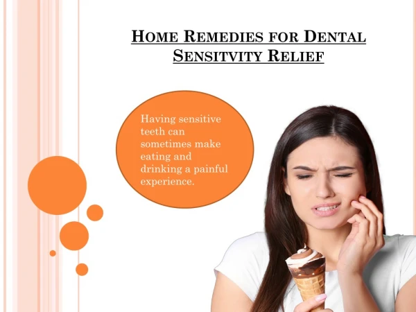 Home Remedies for Dental Sensitvity Relief