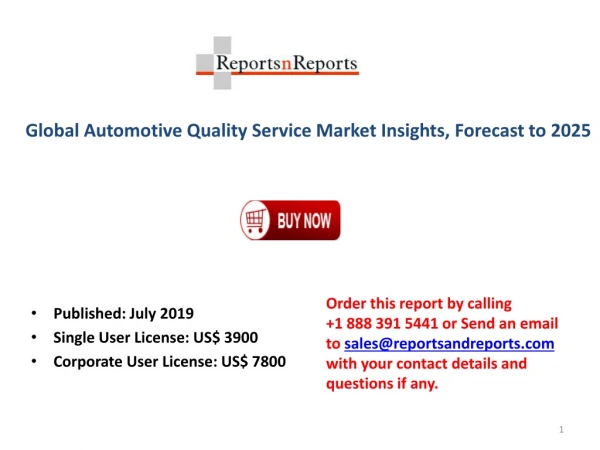 Automotive Quality Service Market, Growth, Future Prospects and Competitive Analysis, 2014-2025