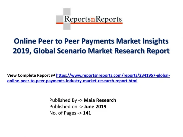 Global Online Peer to Peer Payments Industry with a focus on the Chinese Market