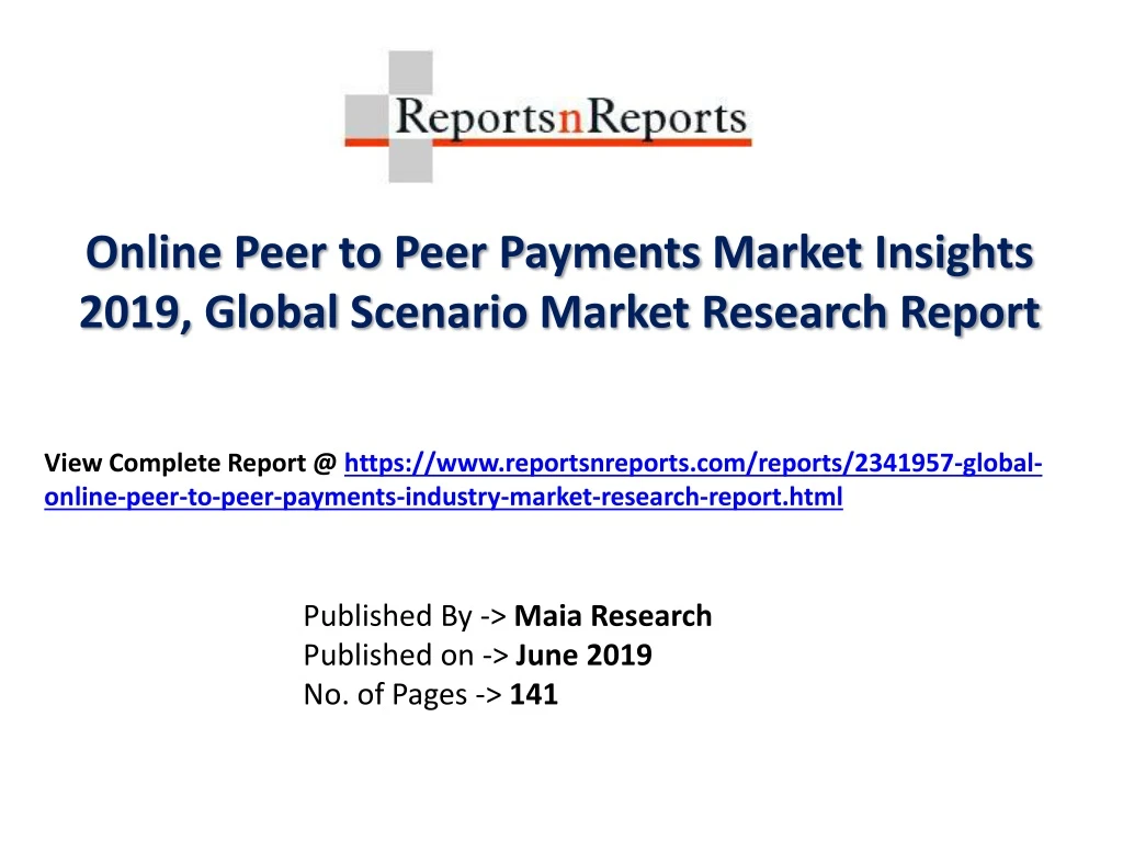 online peer to peer payments market insights 2019