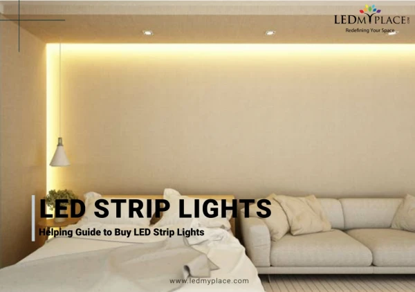 Bright Your Homes By Installing LED Strip Light