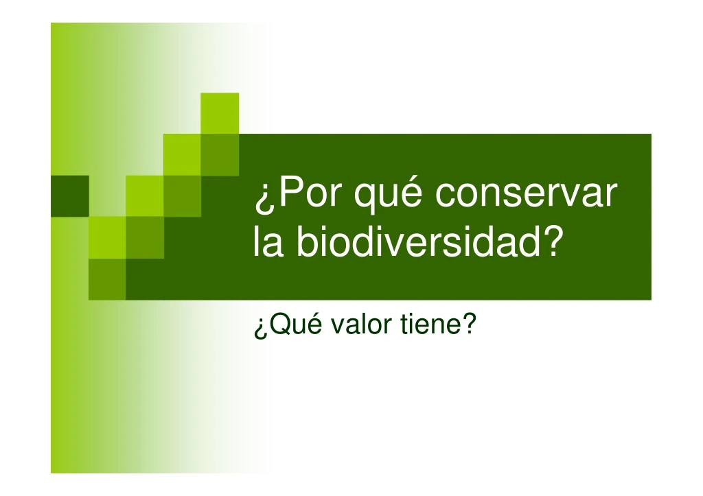 por qu conservar la biodiversidad