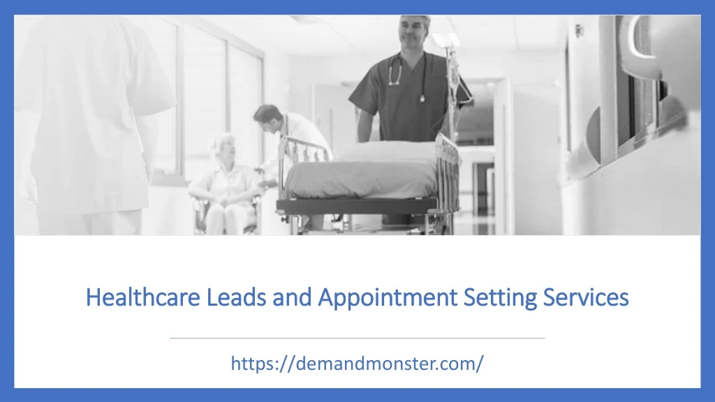 healthcare leads and appointment setting services
