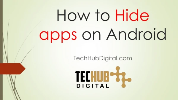 How to Hide Apps on Android - TechHubDigital.Com