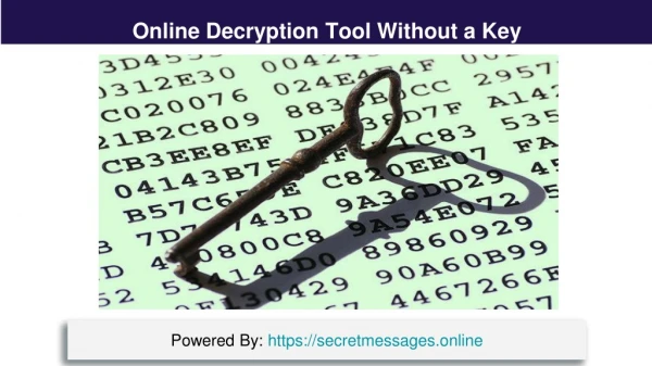 Online Decryption Tool Without a Key