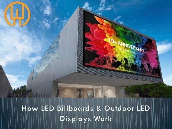 How LED Billboards & Outdoor LED Displays Work