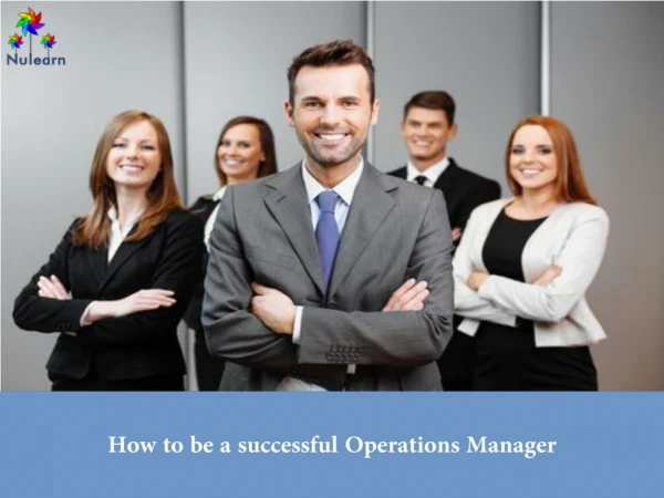 How to Be a Successful operations manager