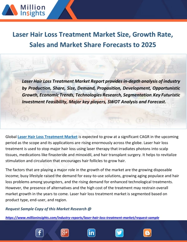 Laser Hair Loss Treatment Market Size, Growth Rate, Sales and Market Share Forecasts to 2025