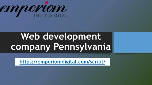 Web Development Company Pennsylvania-Emporiomdigital