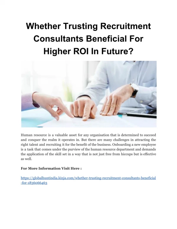 Whether Trusting Recruitment Consultants Beneficial For Higher ROI In Future?