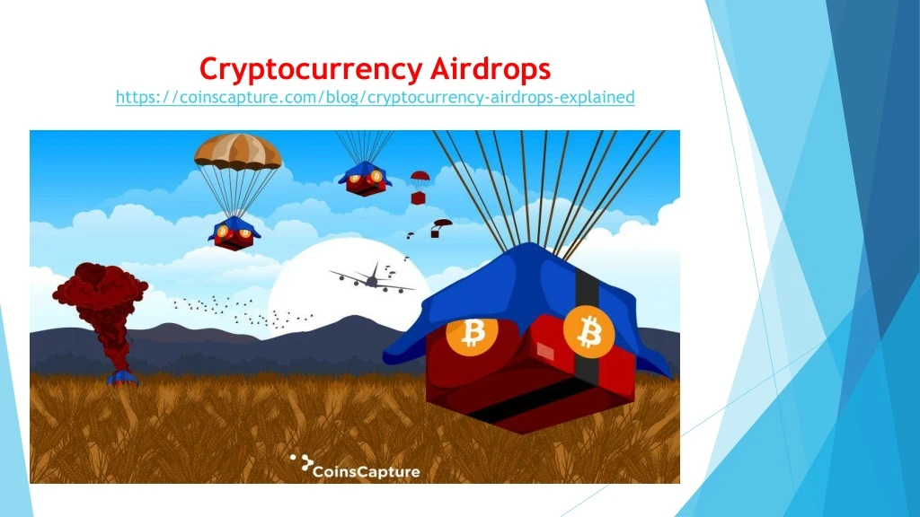 cryptocurrency airdrops https coinscapture com blog cryptocurrency airdrops explained