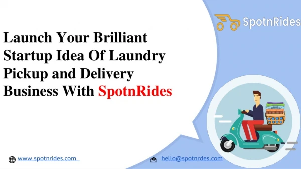 Launch your Brilliant Startup Idea of Laundry Pickup and Delivery Business with SpotnRides