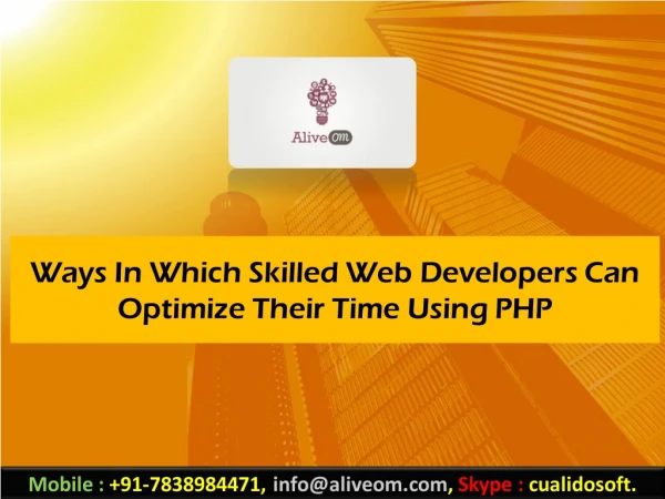 Ways In Which Skilled Web Developers Can Optimize Their Time Using PHP