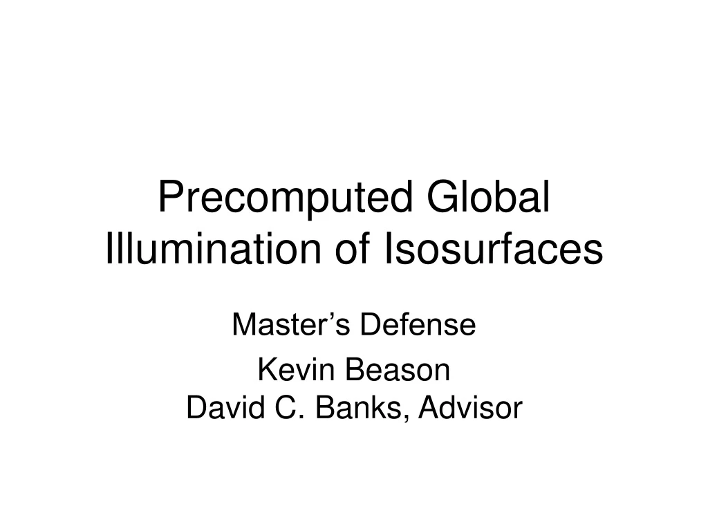 precomputed global illumination of isosurfaces