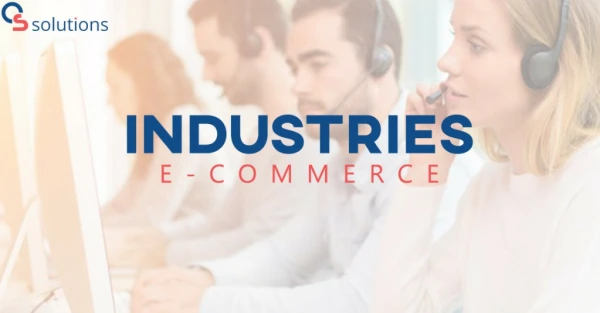E-commerce Industry - OS Solution