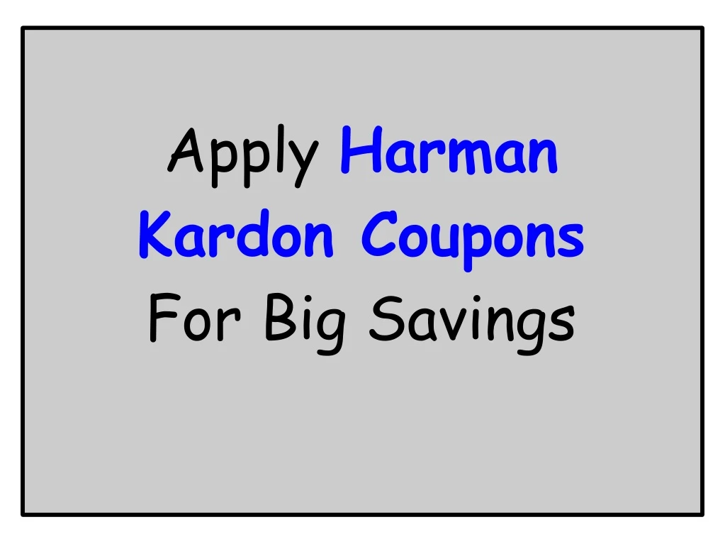 apply harman kardon coupons for big savings